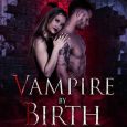 vampire by birth cyndi faria