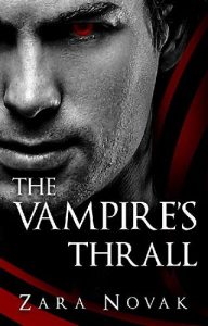 vampire's thrall, zara novak