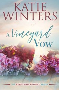 vineyard vow, katie winters