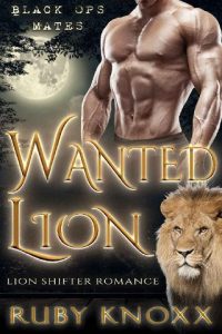 wanted lion, ruby knoxx