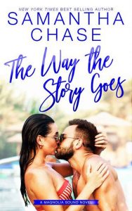 way story goes, samantha chase