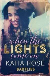 when lights come on, katia rose