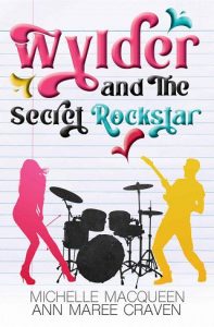 wylder secret rockstar, ann maree craven