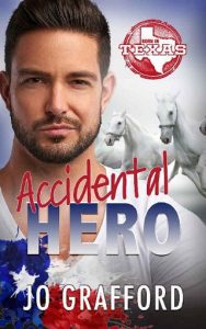 accidental hero, jo grafford