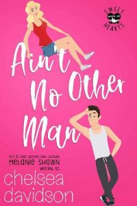 ain't no other, chelsea davidson