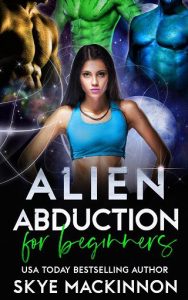 alien abduction, skye mackinnon