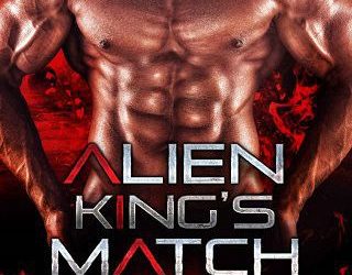alien king's match scarlett grove