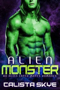 alien monster, calista skye