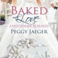 baked with love peggy jaeger