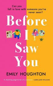 before i saw you, emily houghton