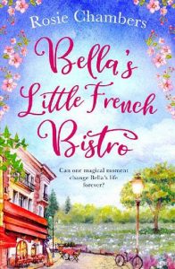 bella's little bistro, rosie chambers