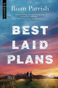 best laid plans, roan parrish