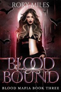 blood bound, rory miles