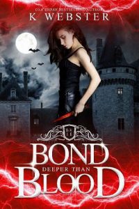 bond deeper, k webster