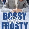 bossy mr frosty k webster