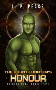 bounty hunter's honour, lp peace