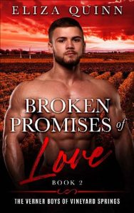 broken promises of love, eliza quinn