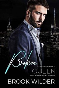 broken queen, brook wilder
