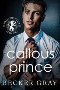 callous prince, becker gray