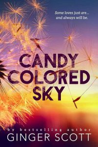 candy colored sky, ginger scott