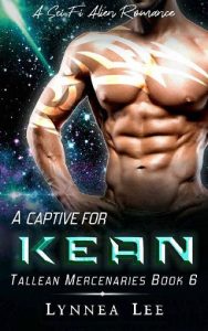 captive for kean, lynnea lee