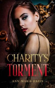charity's torment, ann-marie davis