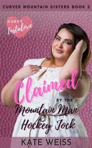 claimed mountain man, kate weiss