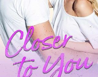 closer to you ava greene