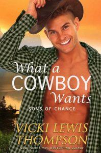 cowboy wants, vicki lewis thompson
