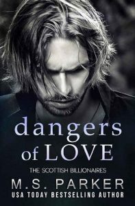 dangers of love, ms parker