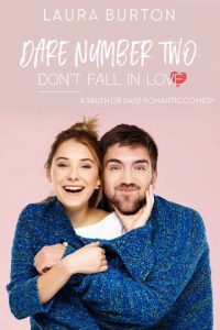 dare number two, laura burton