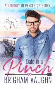 date in pinch, brigham vaughn