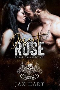 desert rose, jax hart