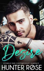 desire, hunter rose