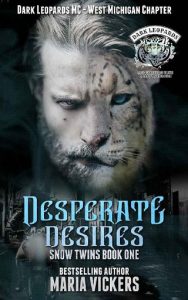 desperate desires, maria vickers