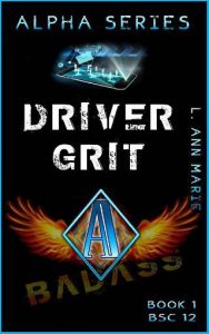 driver grit, l ann marie