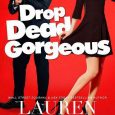 drop dead gorgeous lauren landish