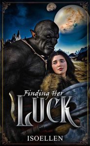 finding her luck, isoellen