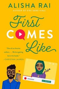 first comes like, alisha rai