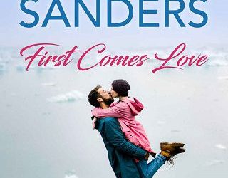 first comes love jill sanders