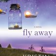 fly away kristin hannah