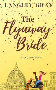 flyaway bride, langley gray