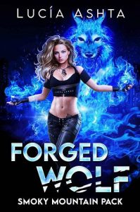forged wolf, lucia ashta