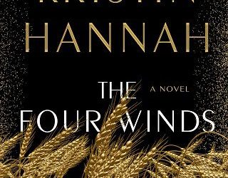 four winds kristin hannah