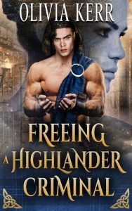 freeing highlander, olivia kerr