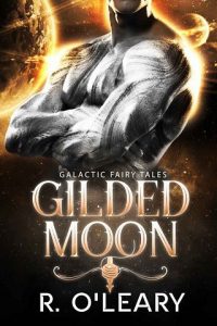 gilded moon, r o'leary