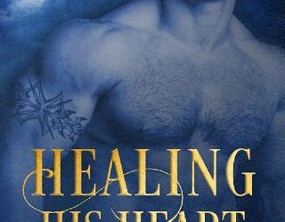 healing his heart ln manning