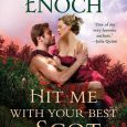 hit me with your best scot suzanne enoch