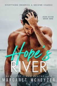 hope's river, margaret mcheyzer