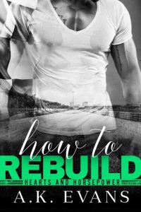 how to rebuild, ak evans